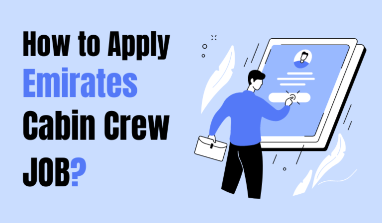 How to Apply for Emirates Cabin Crew Job Online: Step-by-Step ...