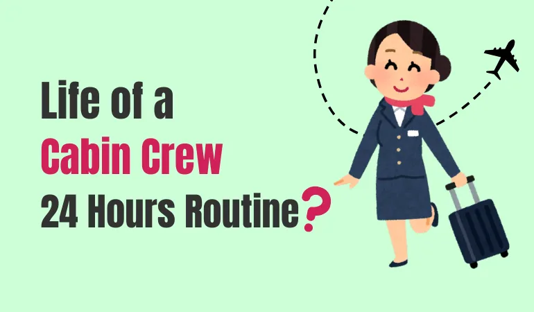 a day in the life of a cabin crew