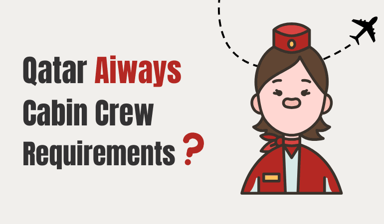 qatar airways cabin crew requirements