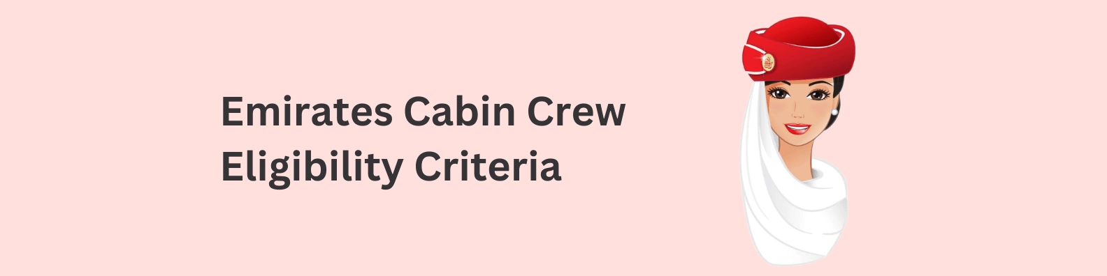 emirates cabin crew eligibility criteria