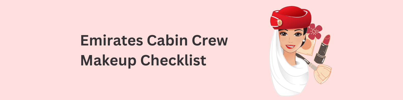 emirates cabin crew makeup checklist