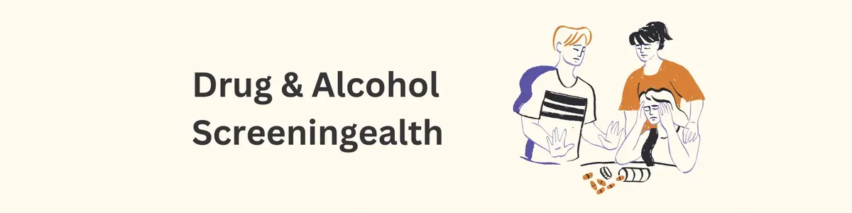 Drug & Alcohol Screening