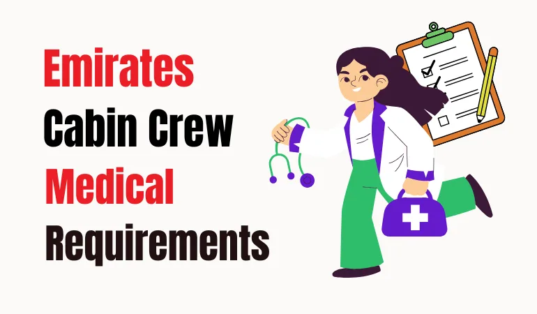emirates cabin crew medical requirements