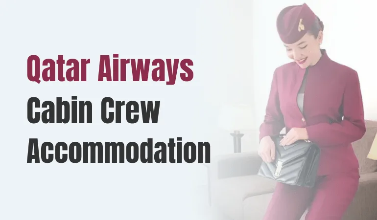 qatar airways cabin crew accommodation