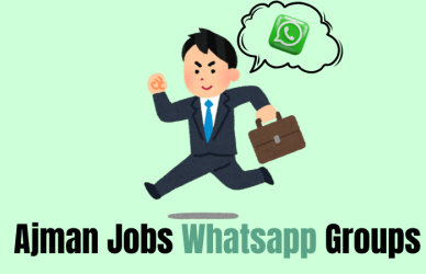 ajman job vacancy whatsapp groups