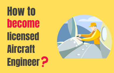 how to become licensed aircraft maintenance engineer